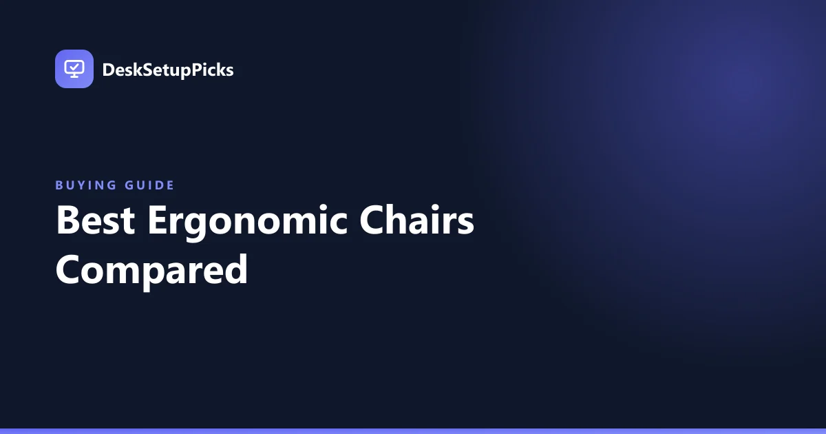 Best Ergonomic Chairs Compared