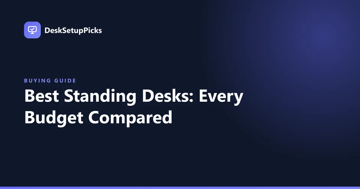 Best Standing Desks: Every Budget Compared